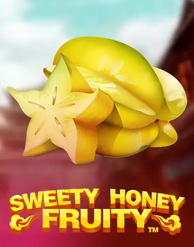 Sweety Honey Fruity