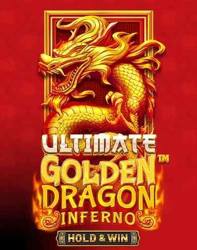 Ultimate Golden Dragon Inferno – Hold & Win
